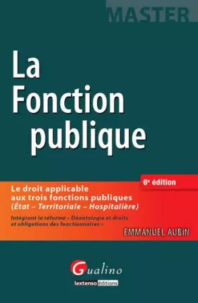 Couverture du produit · La Fonction publique, 6ème Ed.