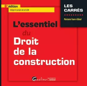 Couverture du produit · L'essentiel du droit de la construction