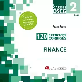 Couverture du produit · Finance DSCG 2: 120 Exercices corrigés