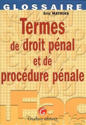 Couverture du produit · termes de droit pénal et procédure pénale