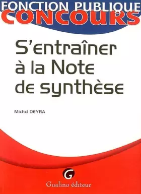 Couverture du produit · S'entraîner à la Note de synthèse