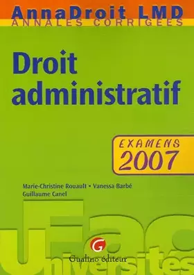Couverture du produit · Droit administratif : Examens 2007