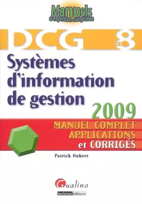 Couverture du produit · Systèmes d'information de gestion DCG8 : Manuel complet, applications et corrigés
