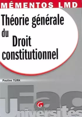 Couverture du produit · Théorie générale du Droit constitutionnel