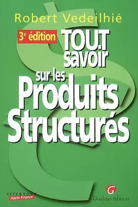Couverture du produit · Tout savoir sur les Produits Structurés