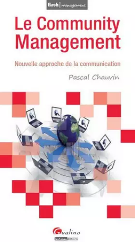 Couverture du produit · Le Community Management : Nouvelle approche de la communication