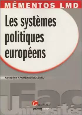 Couverture du produit · Les systèmes politiques européens
