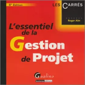 Couverture du produit · L'essentiel de la Gestion de Projet