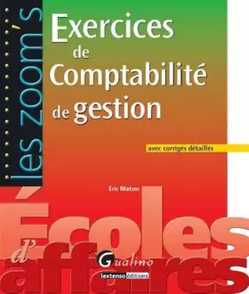 Couverture du produit · Exercices de comptabilité de gestion avec corrigés détaillés