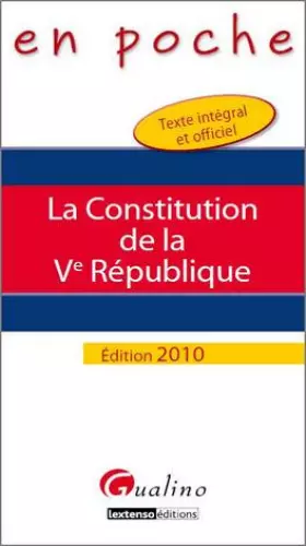 Couverture du produit · La Constitution de la Ve République