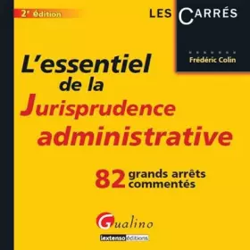 Couverture du produit · L'essentiel de la jurisprudence administrative