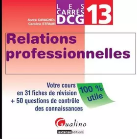 Couverture du produit · Relations professionnelles DCG 13