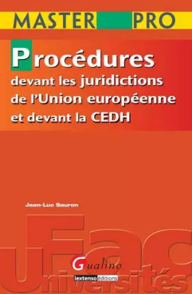 Couverture du produit · Master Pro - Procédures devant les juridictions de l Union européenne et devant la CEDH