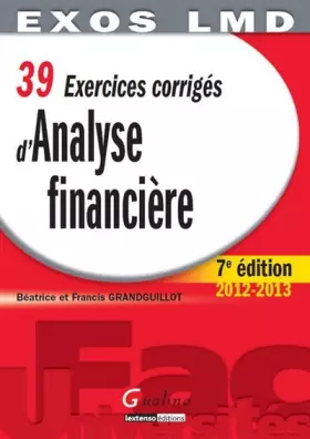 Couverture du produit · 39 Exercices corrigés d'Analyse financière