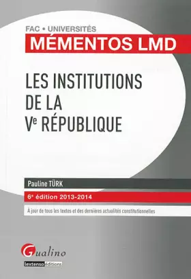 Couverture du produit · Les institutions de la Ve République