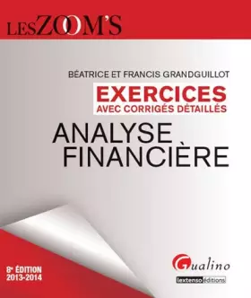Couverture du produit · Analyse financière. Exercices avec corrigés détaillés