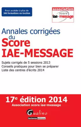 Couverture du produit · Annales corrigés du score IAE Message 2014