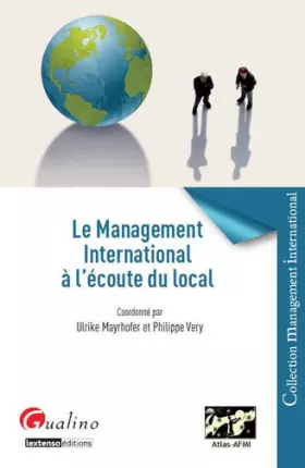 Couverture du produit · Le Management international à l' écoute du local