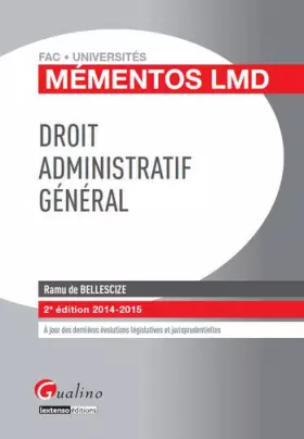 Couverture du produit · Droit administratif général 2014-2015, 2ème Ed