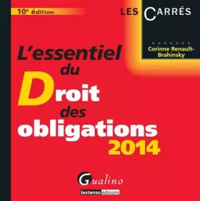 Couverture du produit · L'Essentiel du Droit des obligations 2014