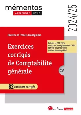 Couverture du produit · Exercices corrigés de comptabilité générale: 82 exercices corrigés