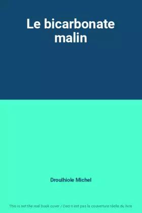 Couverture du produit · Le bicarbonate malin