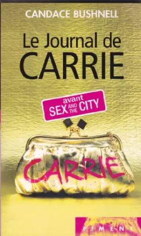 Couverture du produit · Le journal de Carrie