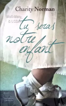 Couverture du produit · tu seras notre enfant