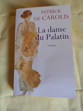 Couverture du produit · La dame du Palatin