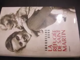 Couverture du produit · la refugiee de saint martin