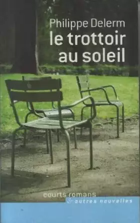 Couverture du produit · LE TROTTOIR AU SOLEIL