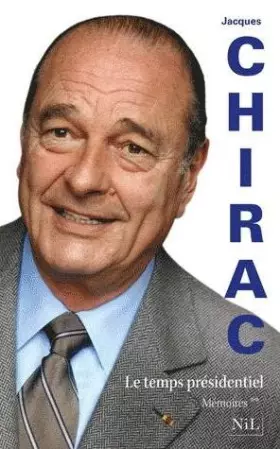 Couverture du produit · Le temps présidentiel