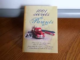 Couverture du produit · 1001 secrets de parents