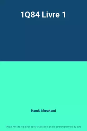 Couverture du produit · 1Q84 Livre 1