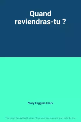 Couverture du produit · Quand reviendras-tu ?