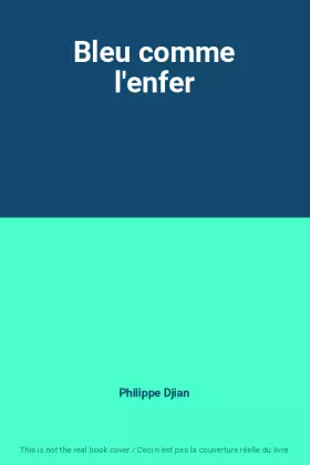 Couverture du produit · Bleu comme l'enfer
