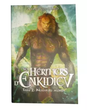 Couverture du produit · Les Héritiers d'Enkidiev tome 2