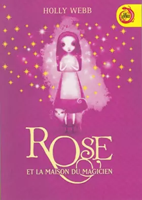 Couverture du produit · Rose et la maison du magicien
