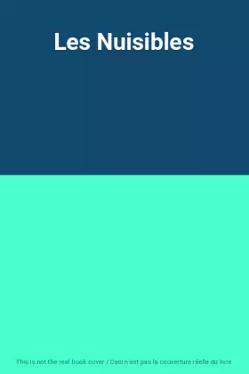 Couverture du produit · Les Nuisibles