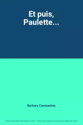 Couverture du produit · Et puis, Paulette...