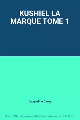 Couverture du produit · KUSHIEL LA MARQUE TOME 1