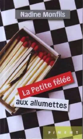 Couverture du produit · la petite fêlée aux allumettes