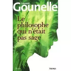 Couverture du produit · Le philosophe qui n'était pas sage