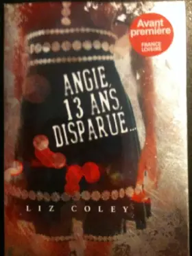 Couverture du produit · Angie,13ans disparue