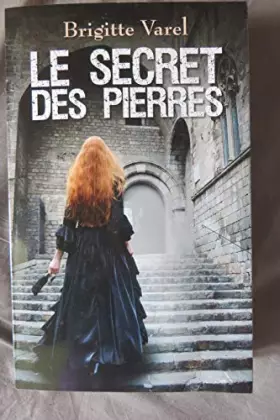 Couverture du produit · Le secret des pierres
