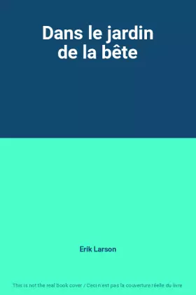 Couverture du produit · Dans le jardin de la bête