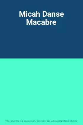 Couverture du produit · Micah Danse Macabre