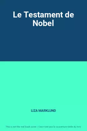 Couverture du produit · Le Testament de Nobel