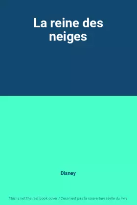 Couverture du produit · La reine des neiges