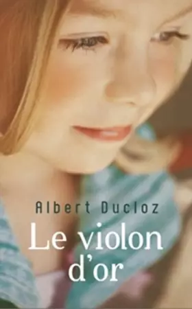 Couverture du produit · Le violon d'or